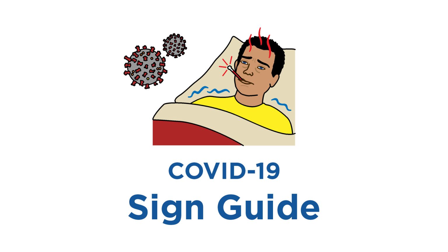 COVID19informationsign guide Key Word Sign Australia